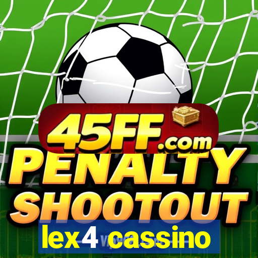 lex4 cassino